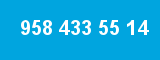 958 433 55 14 958 433 55 14